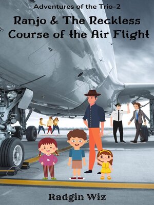 cover image of Ranjo and the Reckless Course of the Air Flight